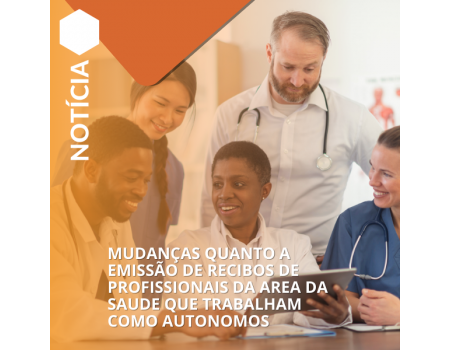 Mudanças na emissão de recibos para profissionais autônomos da saúde Mudanças na emissão de recibos para profissionais autônomos da saúde