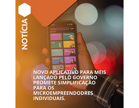 Novo app do governo simplifica a rotina do MEI