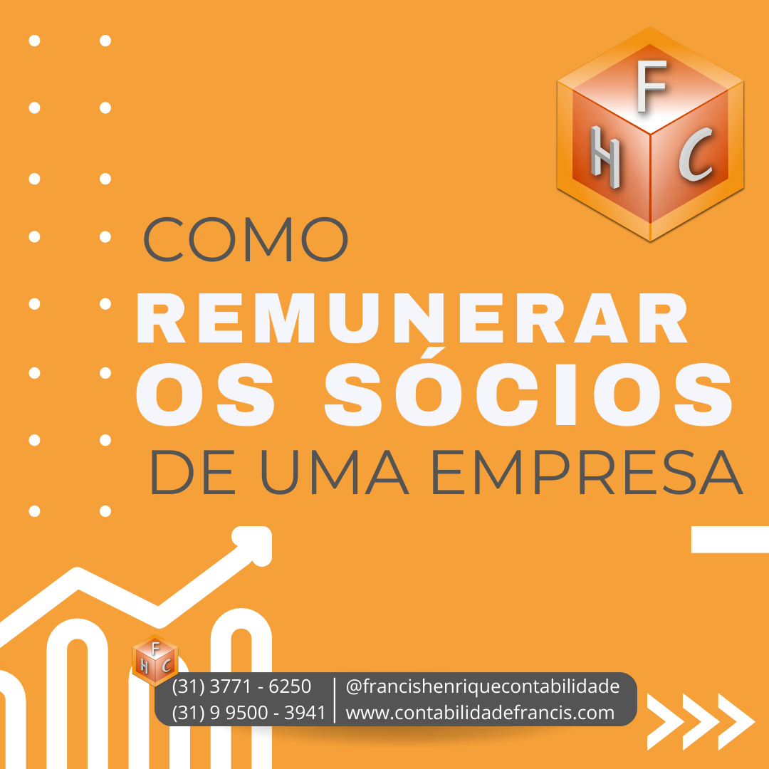 Como remunerar os sócios de uma empresa