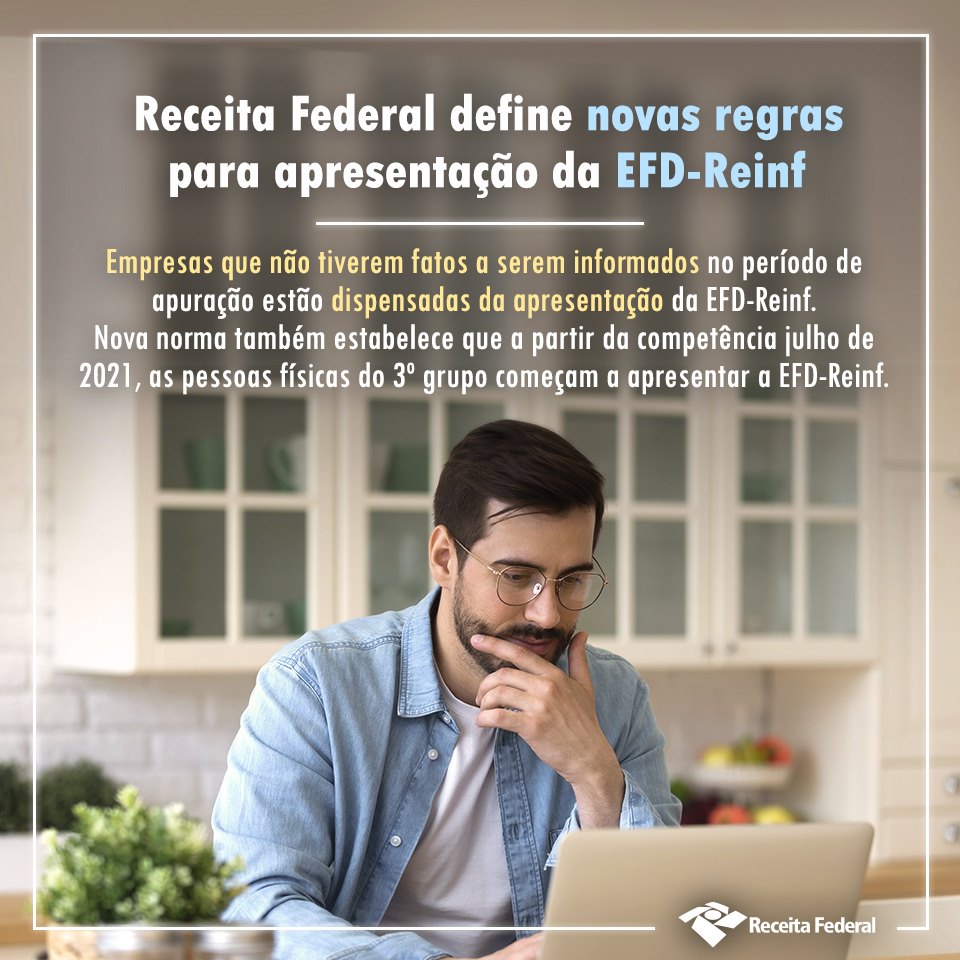 Receita Federal dispensa da apresentação da EFD-Reinf 