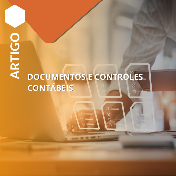 DOCUMENTOS E CONTROLES CONTÁBEIS